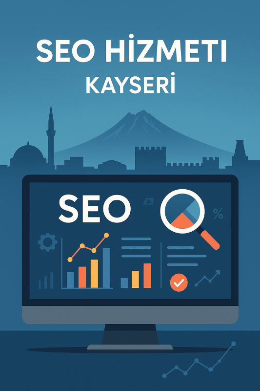 Kayseri SEO Hizmeti