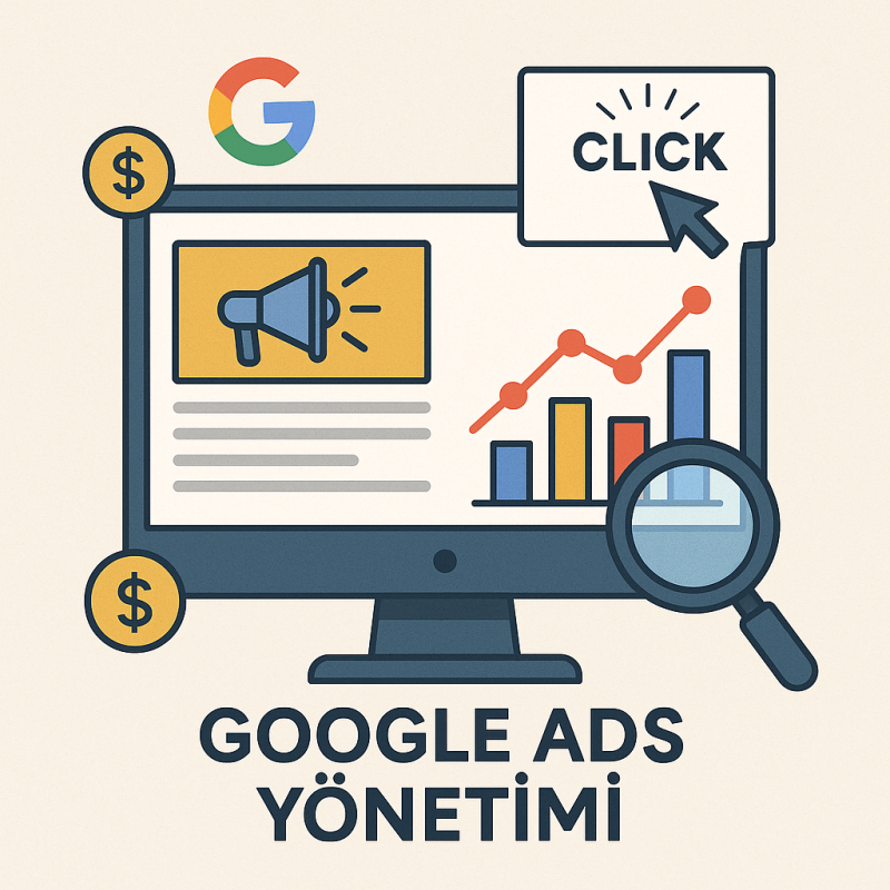 Google Ads Yönetimi